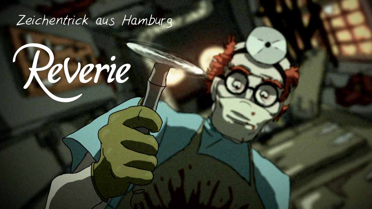 Reverie - Zeichentrick aus Hamburg